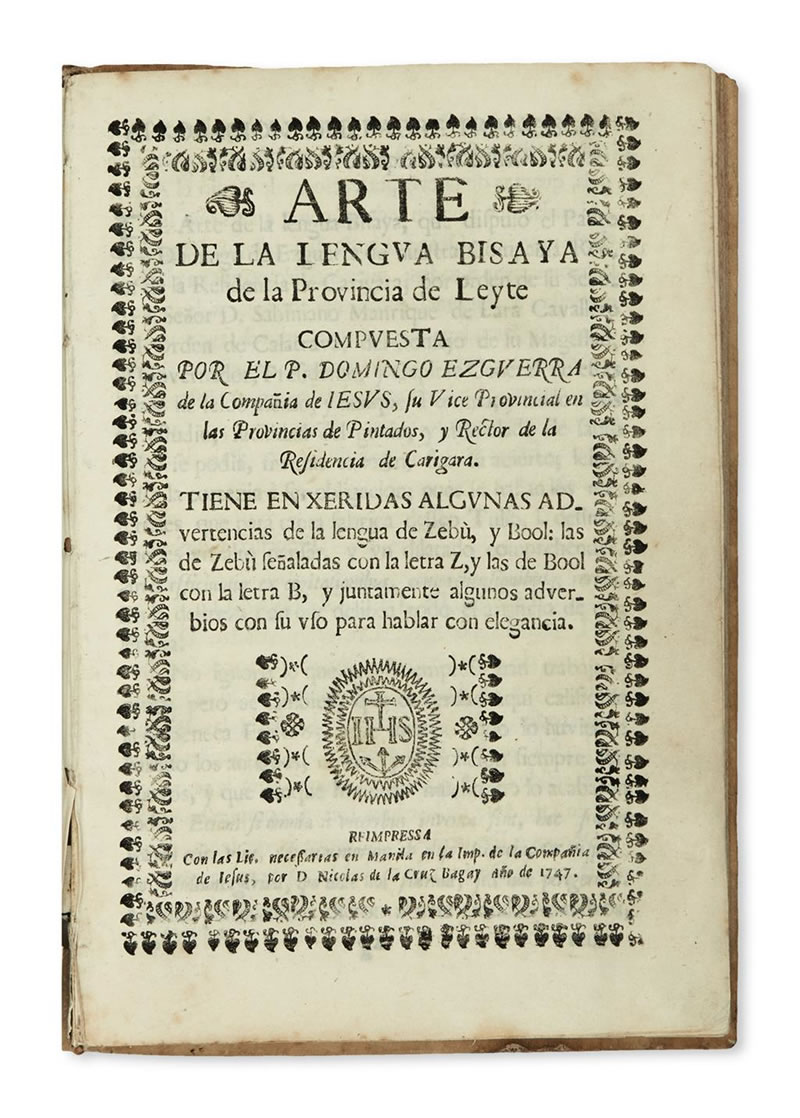 Arte de la Lengua Bisaya de la Provincia de Leyte… tiene enxeridas ...